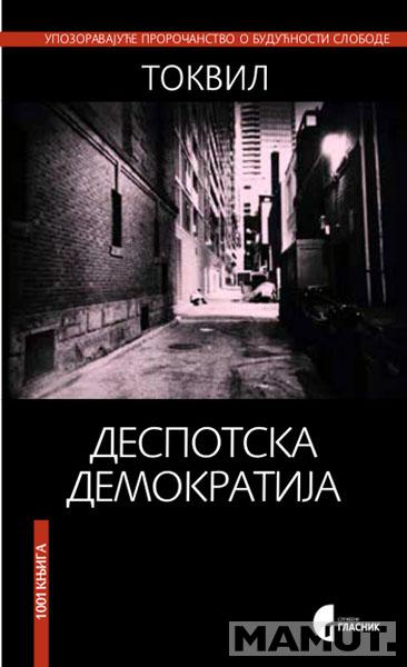 DESPOTSKA DEMOKRATIJA 