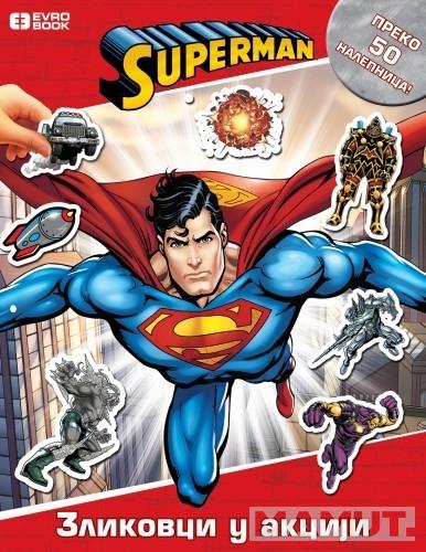 SUPERMEN AKTIVITI ZLIKOVCI U AKCIJI 