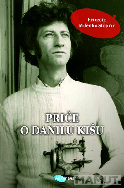 PRIČE O DANILU KIŠU 