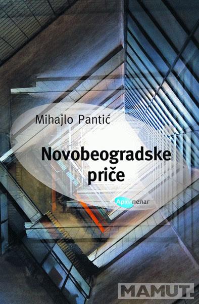 NOVOBEOGRADSKE PRIČE 