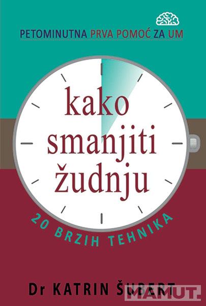 KAKO SMANJITI ŽUDNJU 20 BRZIH TEHNIKA 