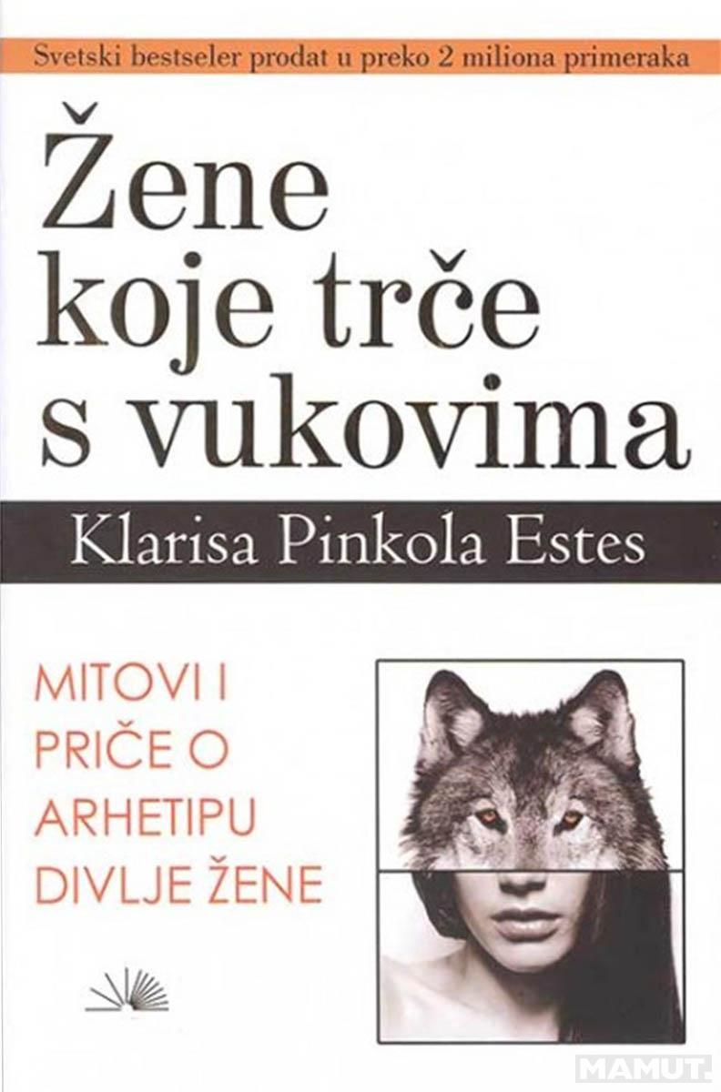 ŽENE KOJE TRČE S VUKOVIMA 