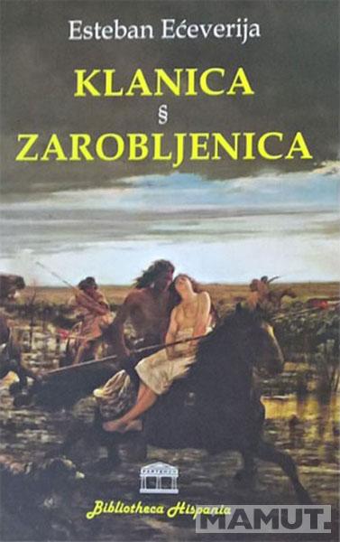 KLANICA I ZAROBLJENICA 