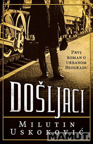 DOŠLJACI 