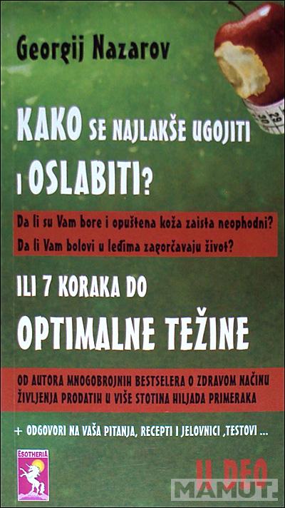 KAKO SE NAJLAKŠE UGOJITI I OSLABITI ILI 7 KORAKA DO OPTIMALNE TEŽINE 