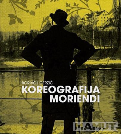 KOREOGRAFIJA MORIENDI 