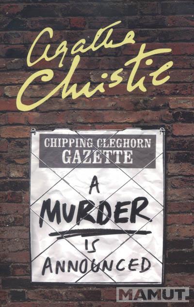 A MURDER IS ANNOUNCED 