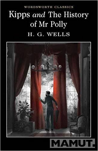 Kipps and The History of Mr Polly 
