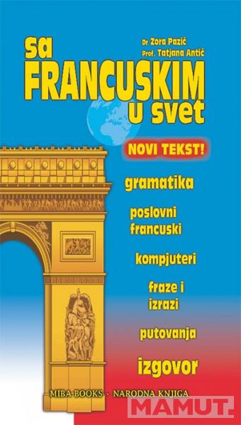 SA FRANCUSKIM U SVET 
