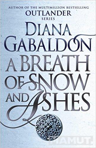 A Breath Of Snow And Ashes (Outlander 6) 