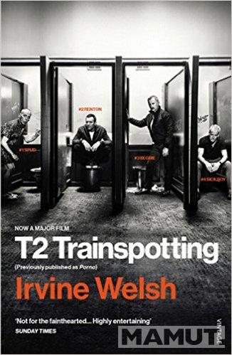 T2 Trainspotting 