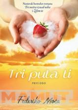 TRI PUTA TI I deo 