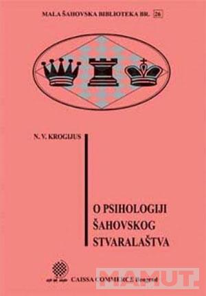O PSIHOLOGIJI ŠAHOVSKOG STVARALAŠTVA 