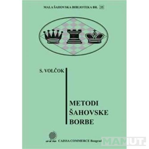 METODI ŠAHOVSKE BORBE 