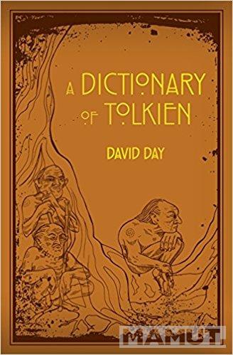 A DICTIONARY OF TOLKIEN 