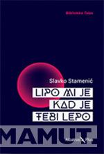 LIPO MI JE KAD JE TEBI LEPO 