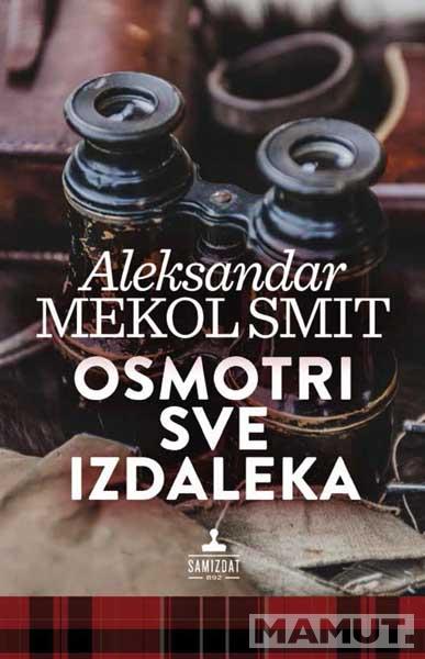 OSMOTRI SVE IZDALEKA 