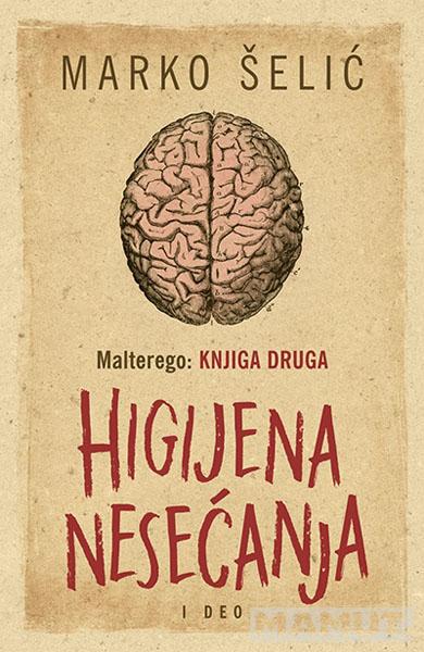 MALTEREGO Knjiga II HIGIJENA NESEĆANJA I deo 