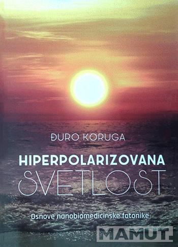 HIPERPOLARIZOVANA SVETLOST 