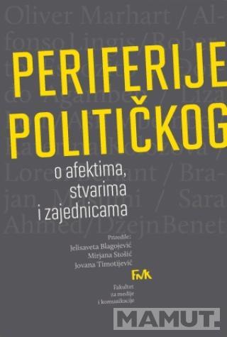 PERIFERIJE POLITIČKOG 