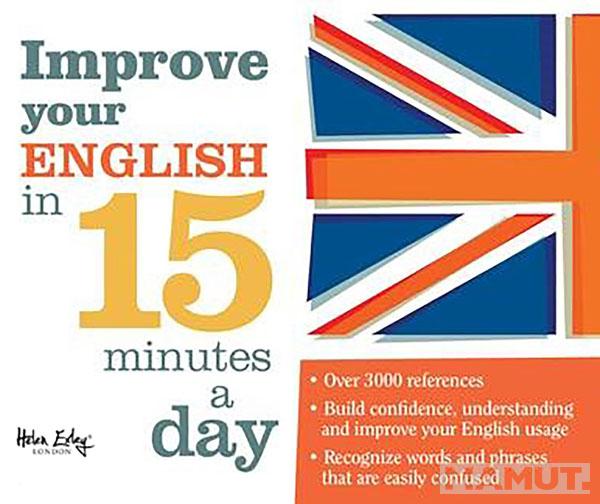 IMPROVE YOUR ENGLISH IN 15 MINUTES 365 