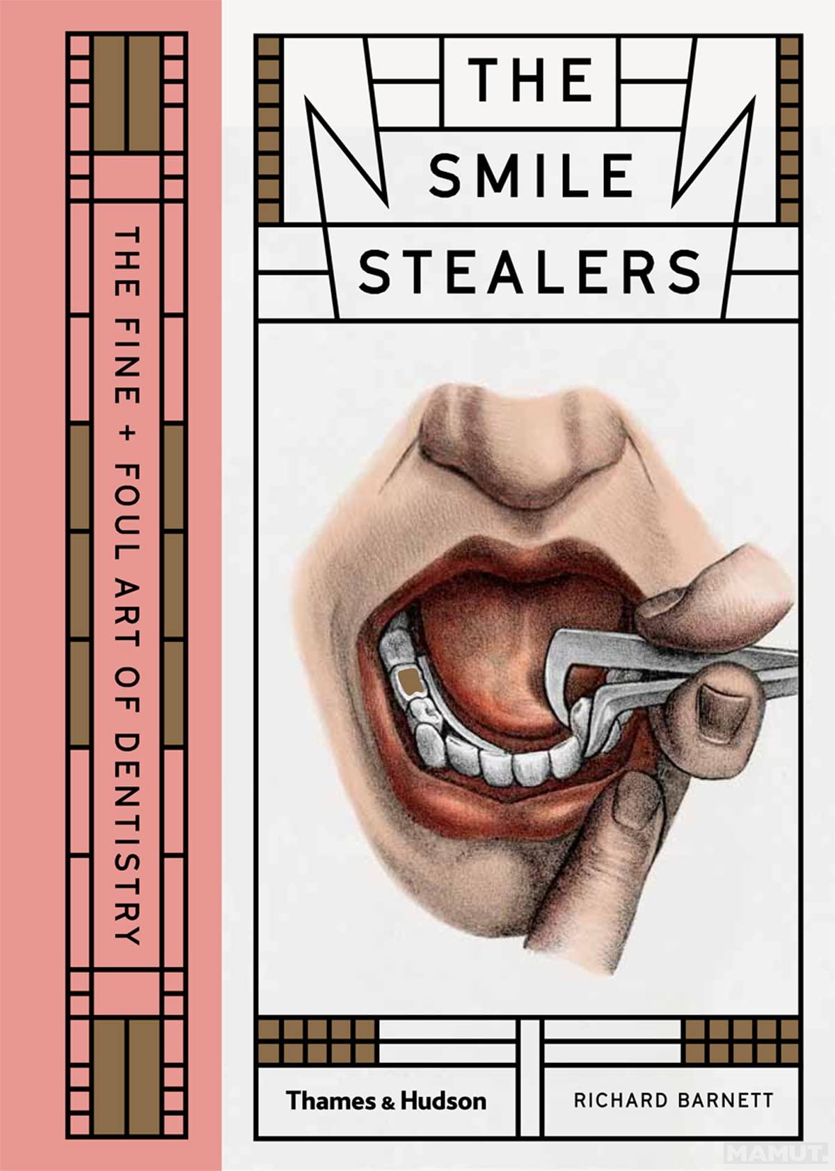 THE SMILE STEALERS 