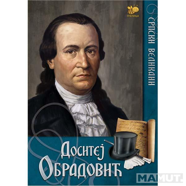 SRPSKI VELIKANI DOSITEJ OBRADOVIĆ 
