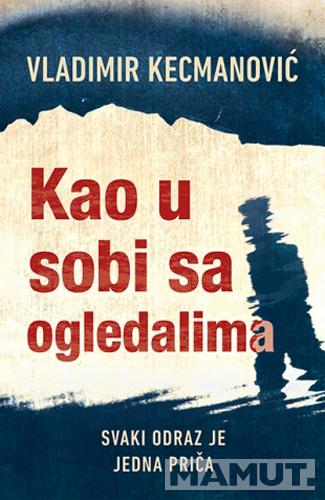 KAO U SOBI SA OGLEDALIMA 