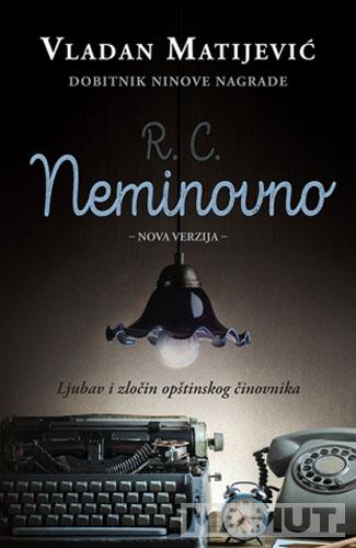 R C NEMINOVNO 