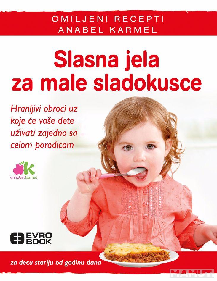 SLASNA JELA ZA MALE SLADOKUSCE 