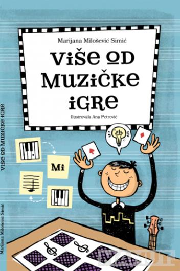 VIŠE OD MUZIČKE IGRE 