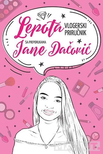 LEPOTA Vlogerski priručnik s preporukama Jane Dačović 