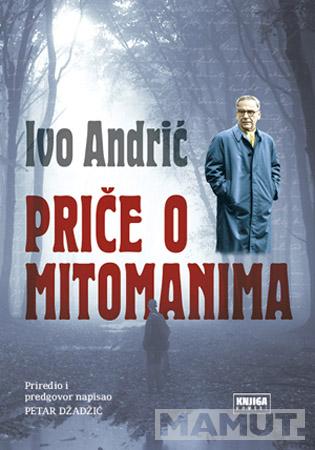 PRIČE O MITOMANIMA 