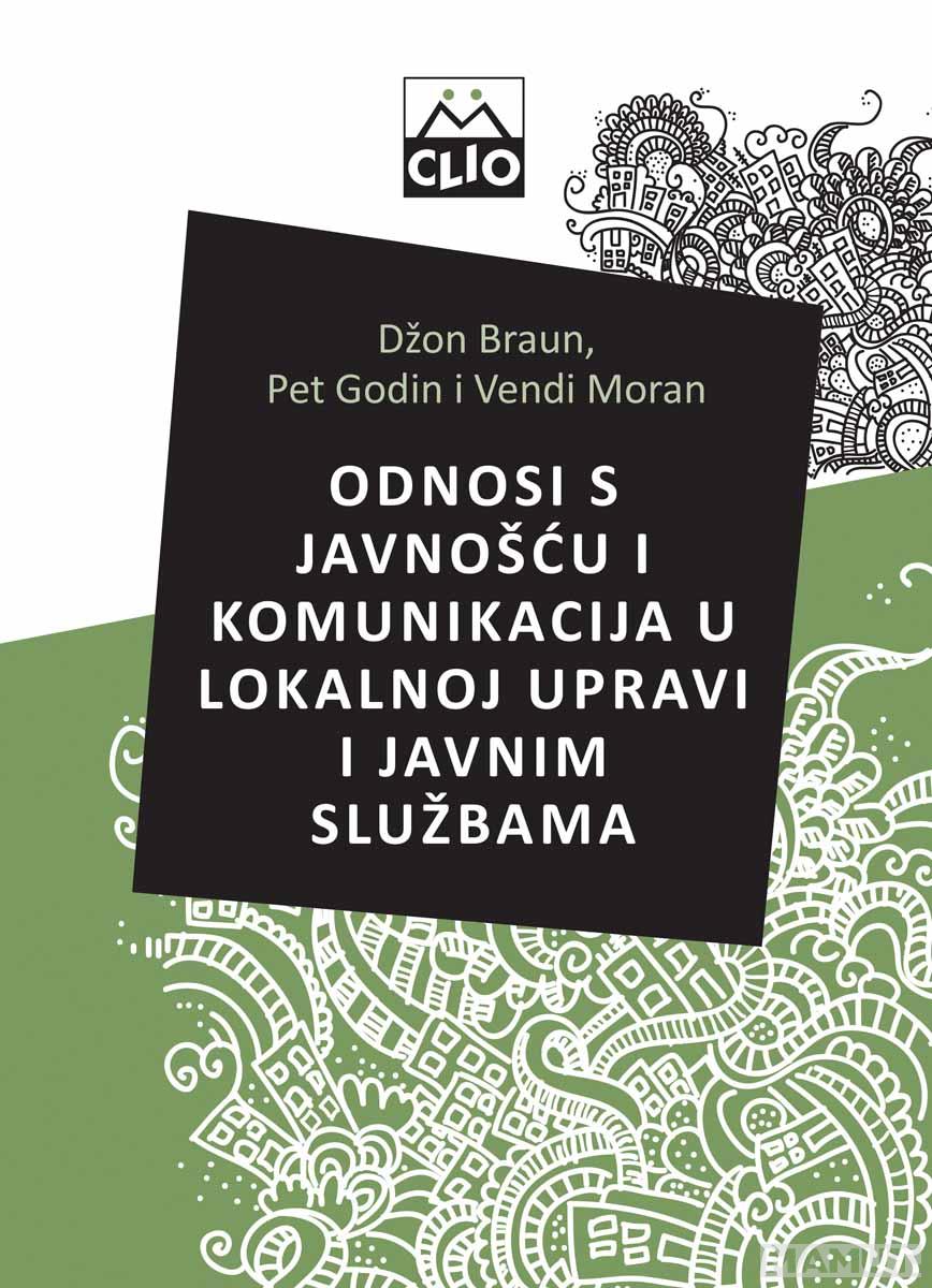 ODNOSI SA JAVNOŠĆU I KOMUNIKACIJA U LOKALNOJ UPRAVI I JAVNIM SLUŽBAMA 