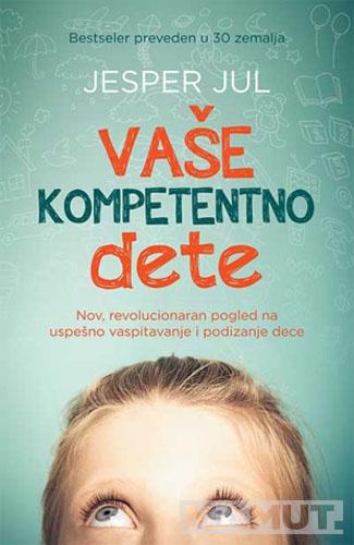 VAŠE KOMPETENTNO DETE 