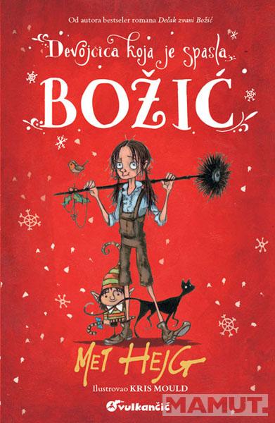 DEVOJČICA KOJA JE SPASLA BOŽIĆ 