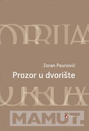 PROZOR U DVORIŠTE 
