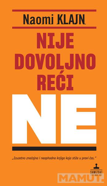 NIJE DOVOLJNO REĆI NE 