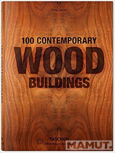 100 CONTEMPRORARY WOOD BUILDINGS 
