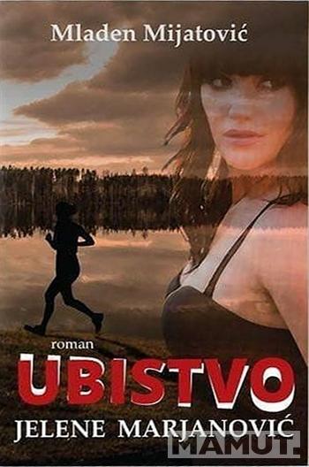 UBISTVO JELENE MARJANOVIĆ 