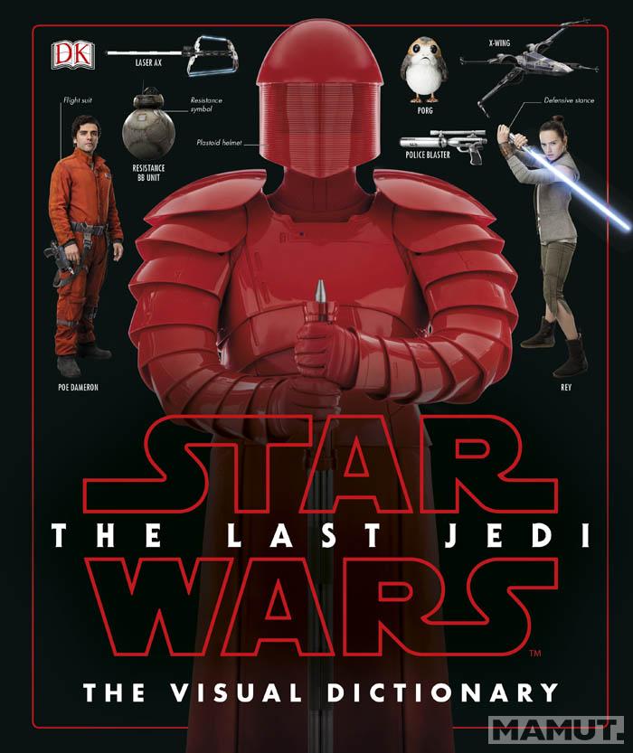 STAR WARS THE LAST JEDI VISUAL DICTIONARY 