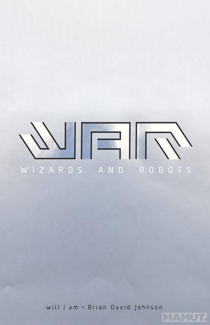 WAR WIZARDS AND ROBOTS 