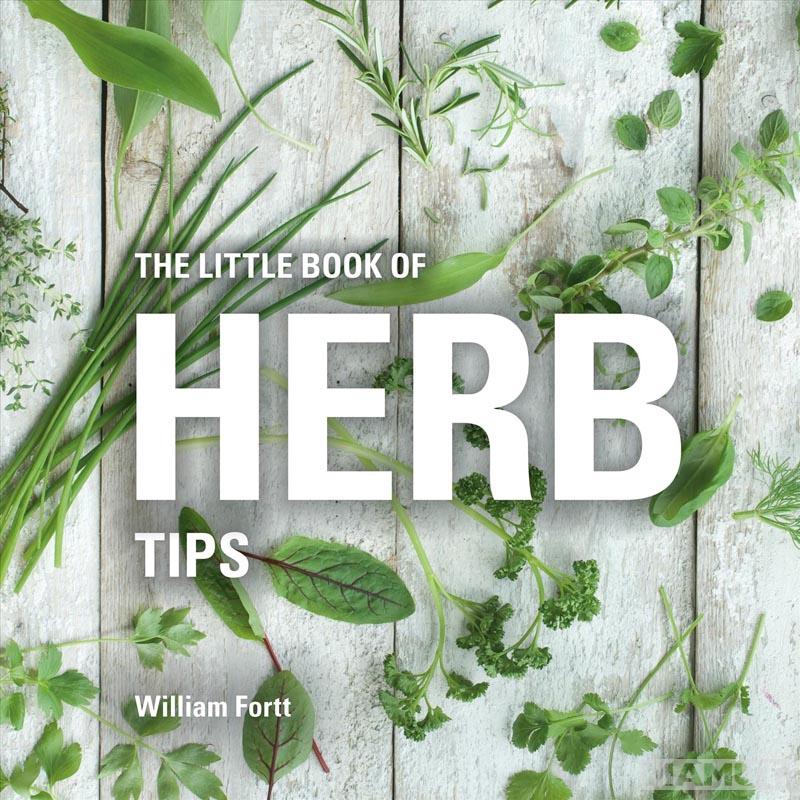 THE LITTLE BOOK OF HERB TIPS 