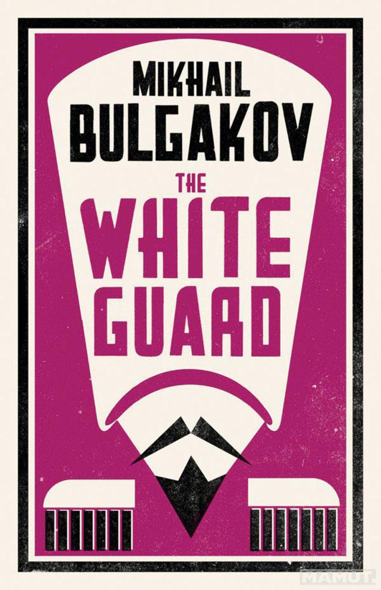 THE WHITE GUARD 