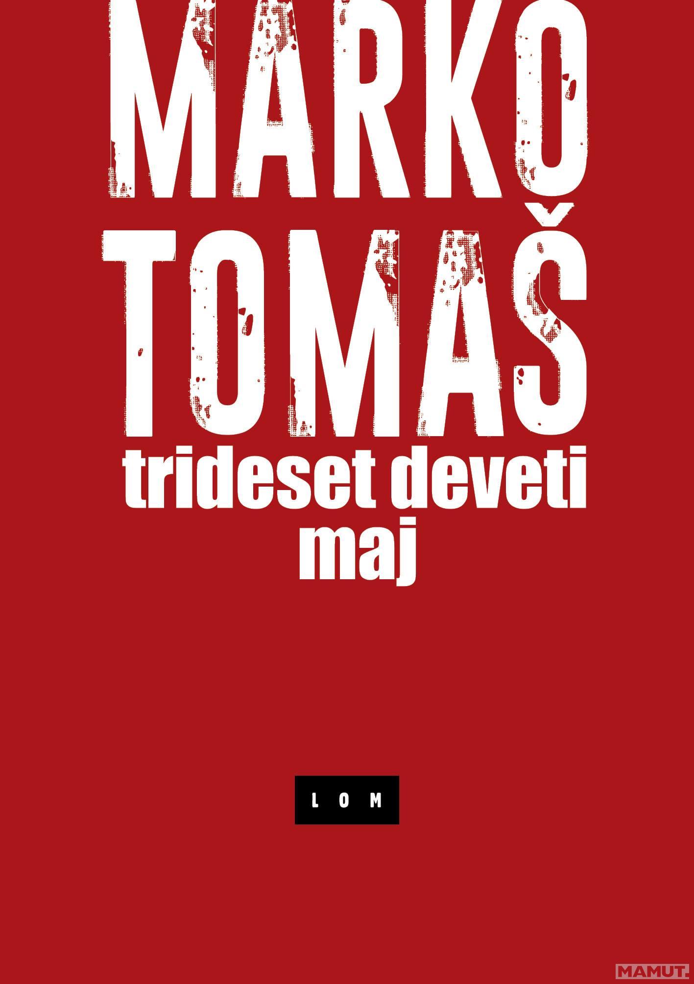 TRIDESET DEVETI MAJ 