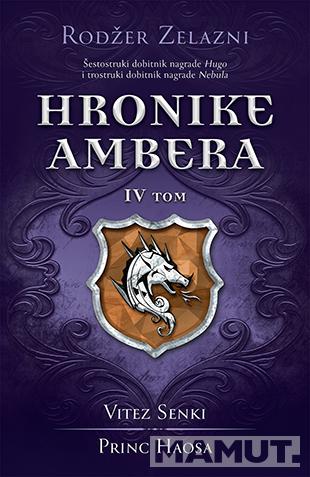 HRONIKE AMBERA IV tom Vitez Senki Princ Haosa 