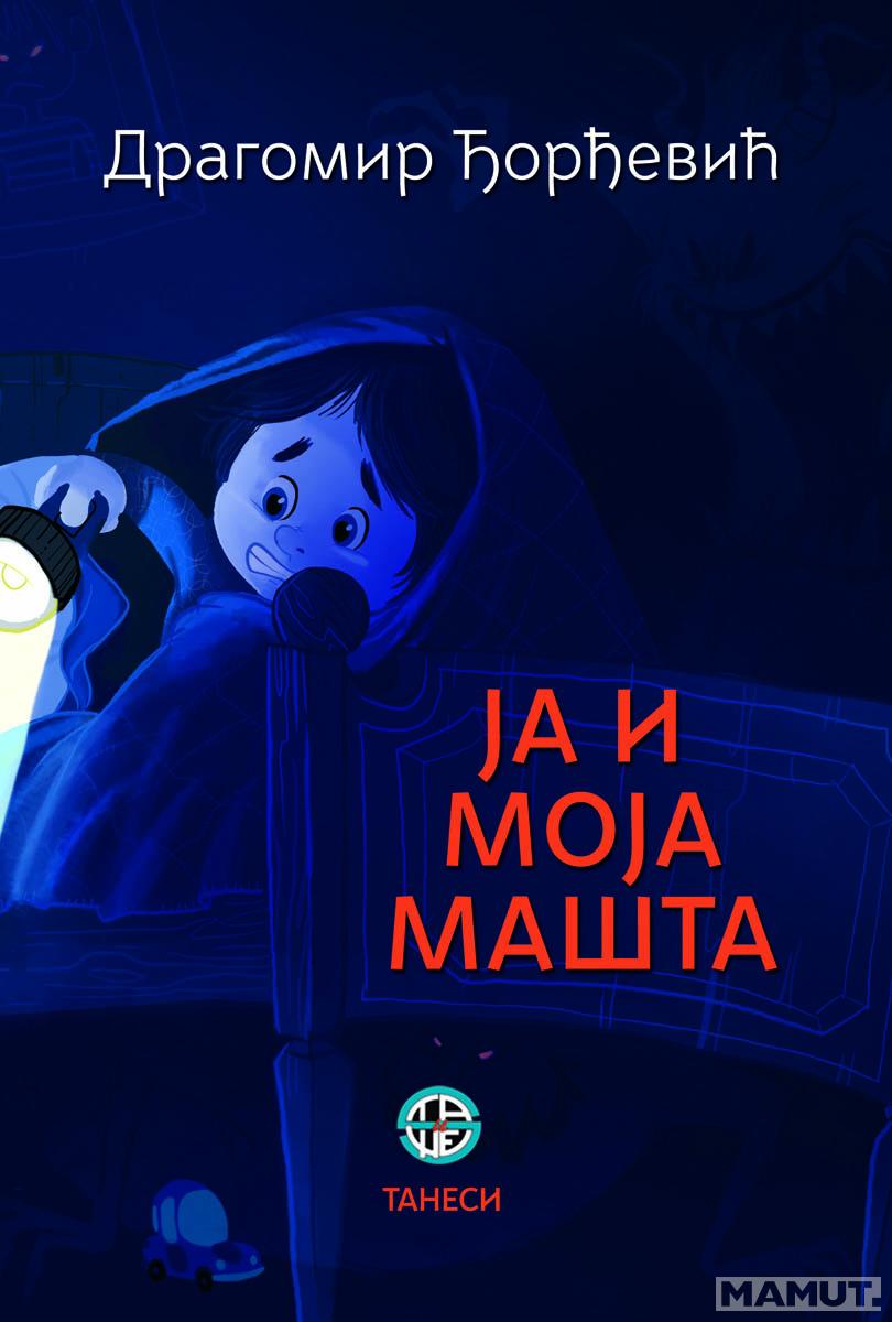 JA I MOJA MAŠTA 