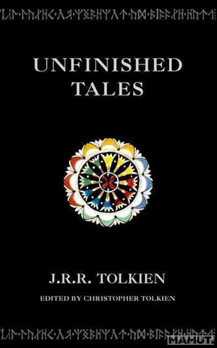 UNFINISHED TALES 