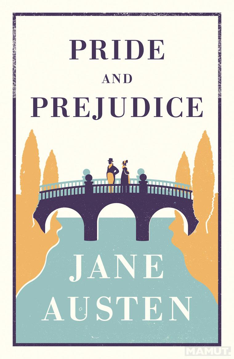 PRIDE AND PREJUDICE 