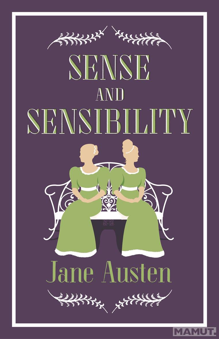 SENSE AND SENSIBILITY 